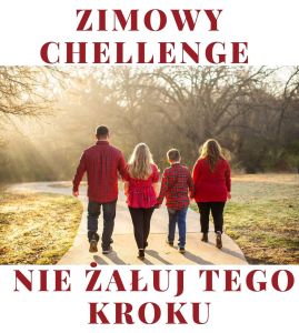 KONKURS ZIMOWY CHELLENGE – NIE ŻAŁUJ TEGO KROKU